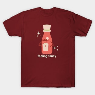 Feeling Fancy T-Shirt